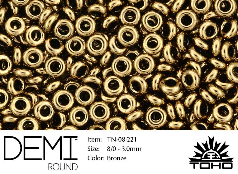 TN-08-0221 Demi Round TOHO: Bronze-0 TN-08-0221 Demi Round TOHO: Bronze-0