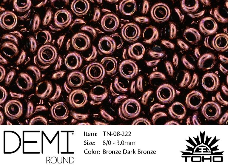 TN-08-0222 Demi Round TOHO: Bronze Dk Bronze-0 TN-08-0222 Demi Round TOHO: Bronze Dk Bronze-0