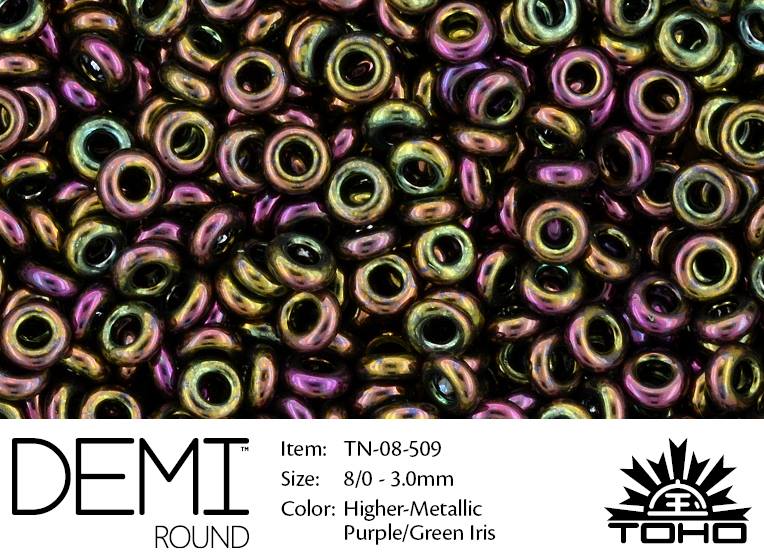 TN-08-0509 Demi Round TOHO: Higher-Metallic Purple/Green Iris-0 TN-08-0509 Demi Round TOHO: Higher-Metallic Purple/Green Iris-0