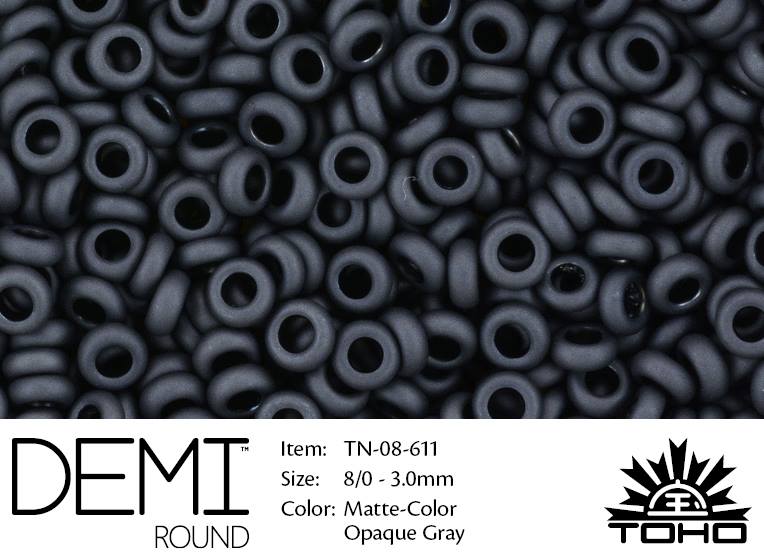 TN-08-0611 Demi Round TOHO: Matte-Color Opaque Gray-0