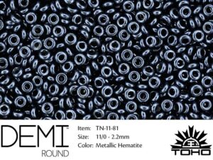 TN-11-0081 Metallic Hematite TOHO Demi Round