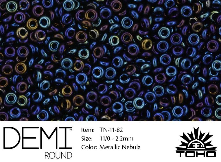 TN-11-0082 Demi Round TOHO Metallic Nebula-0 TN-11-0082 Demi Round TOHO Metallic Nebula-0