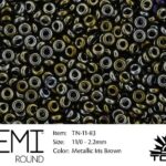 TN-11-0083 Demi Round TOHO Metallic Iris Brown-0